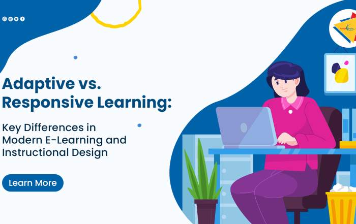 Adaptive and Responsive Learning Key Differences in Modern eLearning and Instructional Design